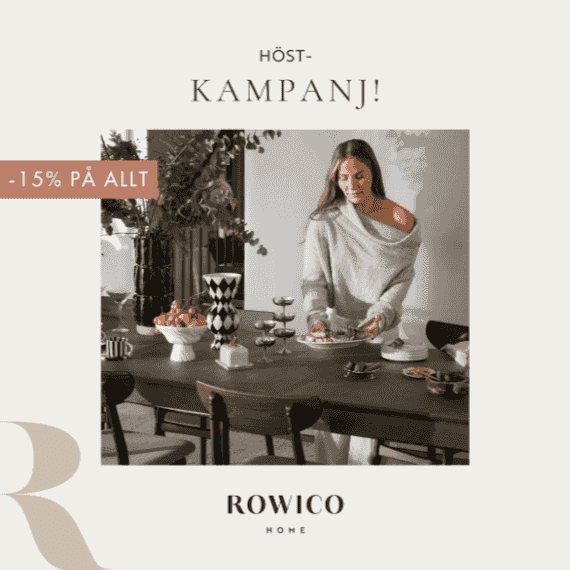 15 % rabatt på allt hos Rowico