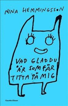 Vad glad du är – Nina Hemmingsson