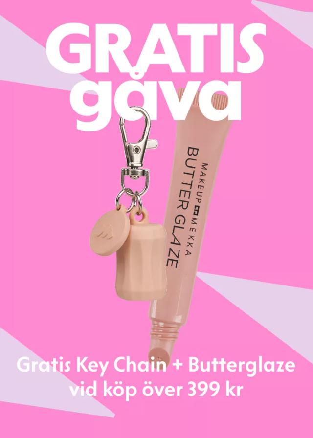 Gratis Butterglaze och key chain vid köp över 399 kr