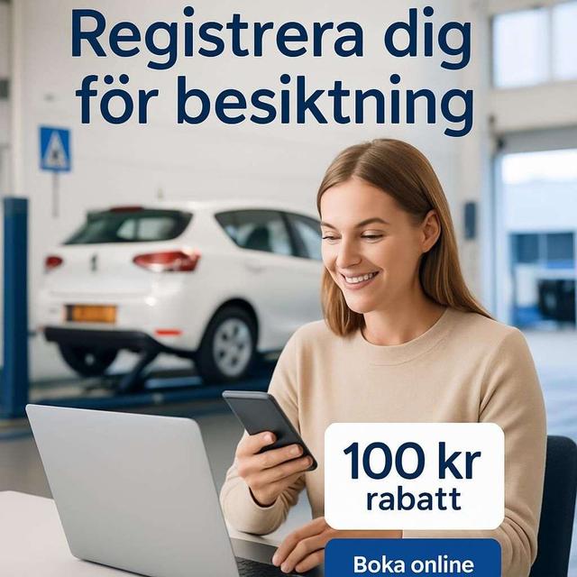Besikta - Registrera dig och få 100 kr rabatt på besiktning