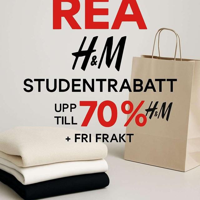 Rea H&M. Studentrabatt.