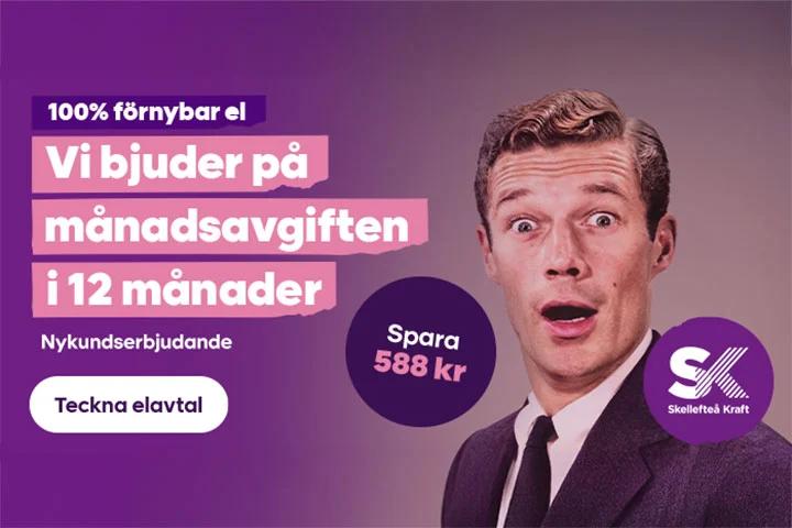 Skellefteå Kraft: fri månadsavgift i 12 månader