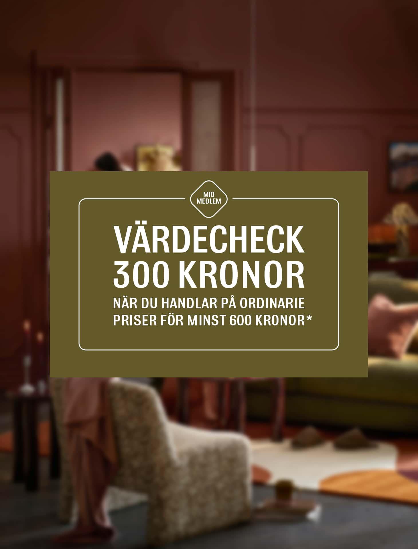 Mio - Värdecheck på 300 kr när du handlar för 600 kr eller mer.