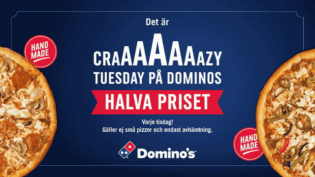 Crazy tuesday på Dominos!