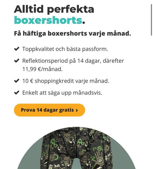 GRATIS boxers vid första leveransen, går sen att säga upp