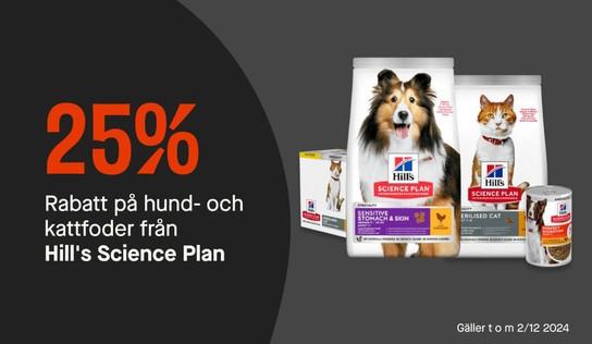 25 % rabatt på hund- och kattfoder från Hill´s Science Plan