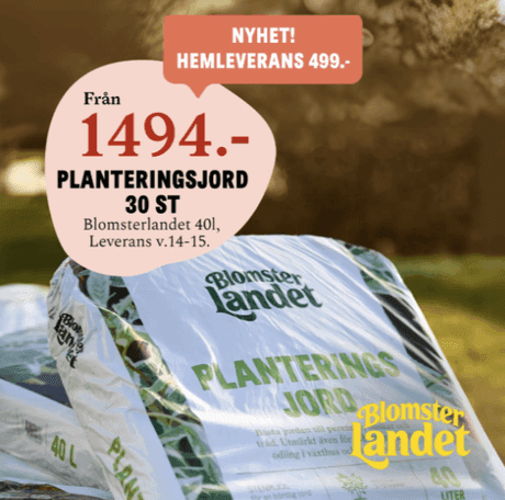 Förbeställ 30 jordpåsar hos Blomsterlandet till bra pris