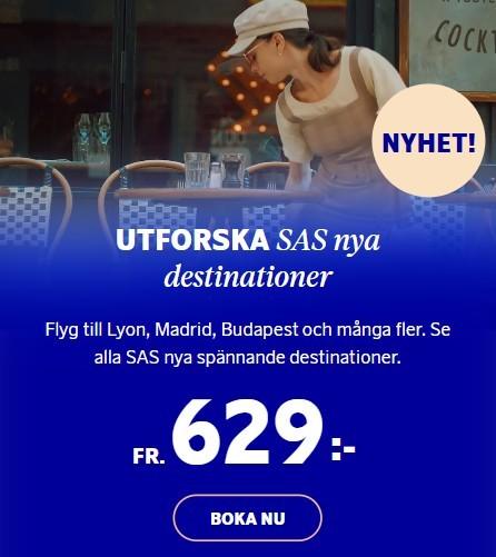 SAS - utforska nya destinationer från 629 kr